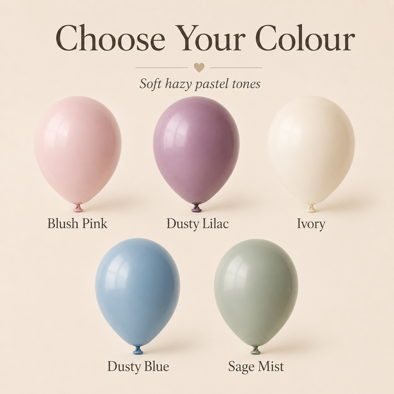 Hazy Pastel Balloons | Blush Pink, Dusty Lilac, Dusty Blue, Ivory & Sage Mist | 5", 10" & 18"