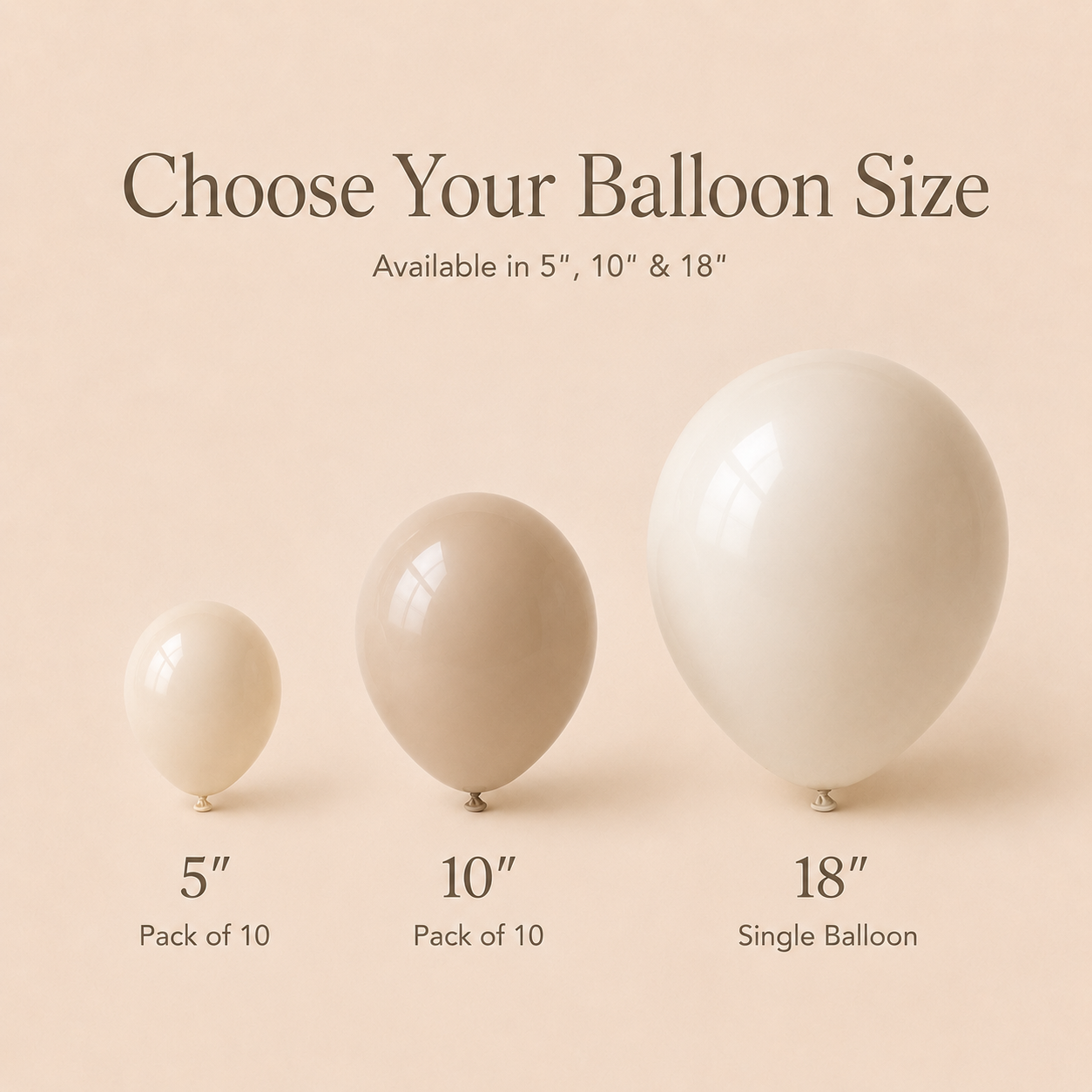 Neutral Latex Balloons | Modern Party Balloons | 5", 10" & 18"